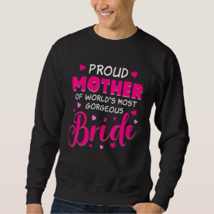 Sweatshirt La mère de la mariée costume Mariage pour la mère 