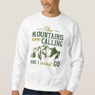 Sweatshirt La Montagne Appelle