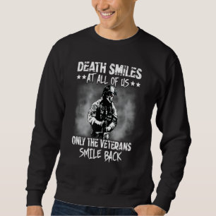 Sweatshirt La Mort Sourit À Nous Tous Seulement Les Anciens C