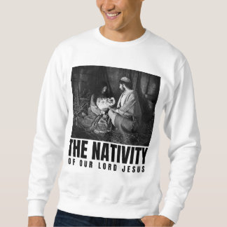 Sweatshirt La Nativité De Notre Seigneur Jésus Christ Noël