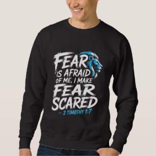 Sweatshirt La peur a peur de moi