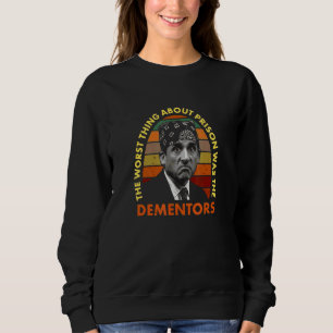 Sweatshirt La Pire Chose À Propos De La Prison Était Les Deme