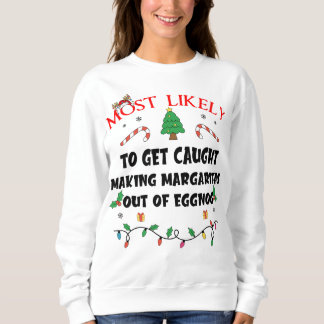 Sweatshirt La Plupart Du Temps À Être Pris À Faire Margaritas