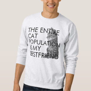 Sweatshirt La population entière de chat