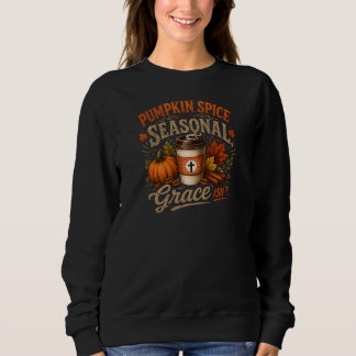 Sweatshirt La saveur de citrouille est saisonnière, la grâce