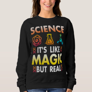 Sweatshirt La science comme la magie