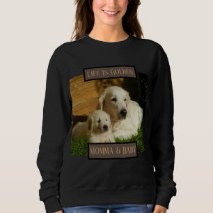 Sweatshirt La Vie, c'est l'or