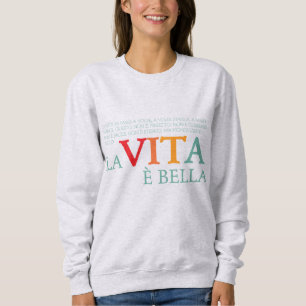 Sweatshirt La vie est belle