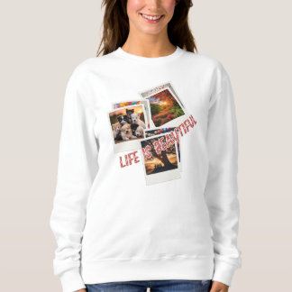 Sweatshirt La vie est belle