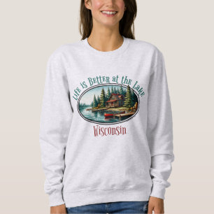 Sweatshirt La vie est meilleure au lac