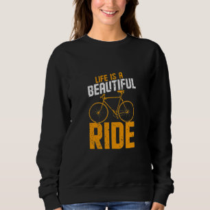 Sweatshirt La vie est un beau voyage, profitez du trajet et d