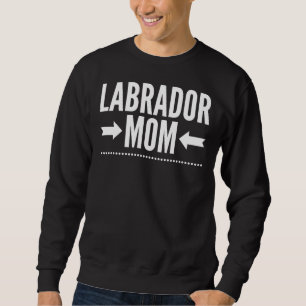 Sweatshirt Labrador Mom Fitting Scoop