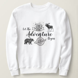 Sweatshirt Laisser L'Aventure Commencer Le Désir Wilderness