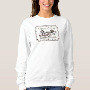 Sweatshirt Laisser neiger - Trois neiges
