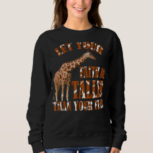 Sweatshirt Laissez Votre Foi Être Plus Grande Que Votre Crain