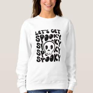 Sweatshirt Laissons Éffrayant