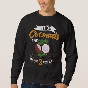 Sweatshirt Lait de coco Huile d'eau Crème Arbre Fruit Palm Bu