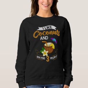 Sweatshirt Lait de coco Huile d'eau Crème Arbre Fruit Palm Bu
