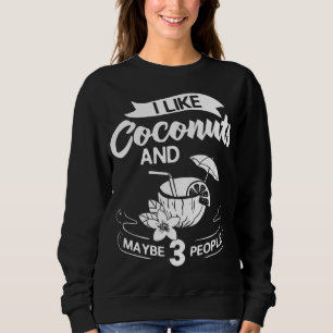 Sweatshirt Lait de coco Huile d'eau Crème Arbre Fruit Palm Bu