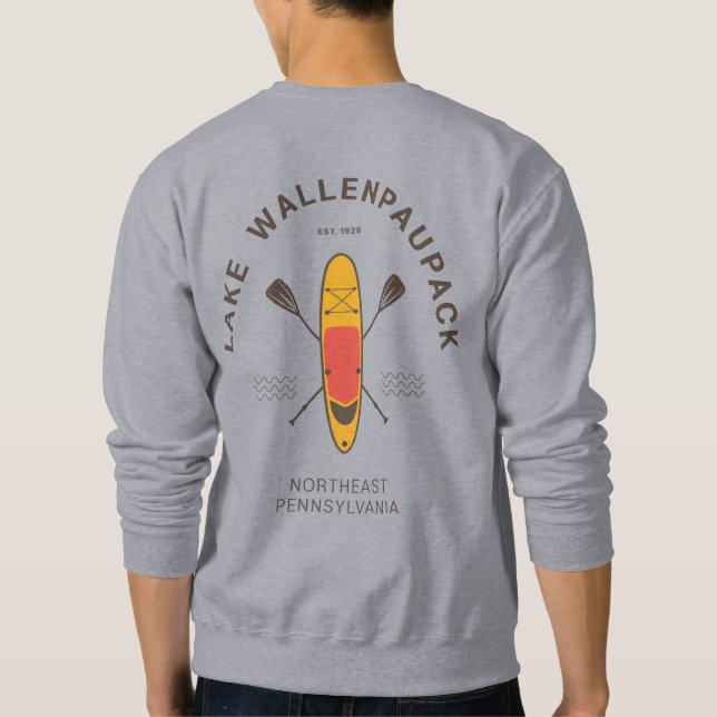 Sweatshirt Lake Wallenpaupack Pennsylvania Paddle Boarding (Dos)