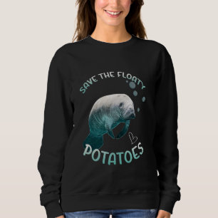 Sweatshirt Lamantin drôle sauve les pommes de terre flottante