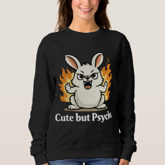 Sweatshirt lapin psychotique drôle pour le propriétaire et me