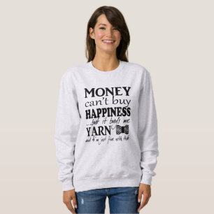 Sweatshirt L'argent ne peut pas acheter le bonheur ・ Artisana
