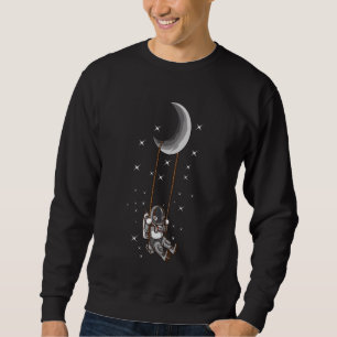 Sweatshirt L'astronaute Moon Swing Space Universe Stars Cosmo