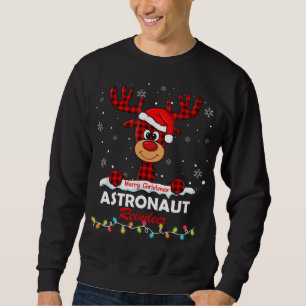 Sweatshirt L'astronaute Reindeer Santa Hat Buffalo Plaid Chri