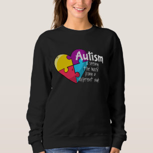 Sweatshirt L'Autisme Voit Le Monde D'Un Autre Angle