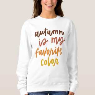 Sweatshirt "L'automne est ma couleur préférée"