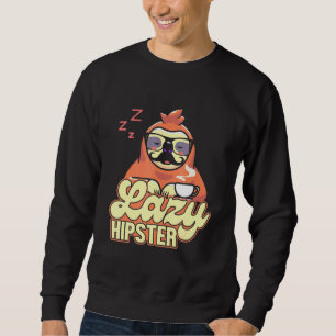 Sweatshirt Lazy Hipster Sloth Mustache Freethinker Urban Styl