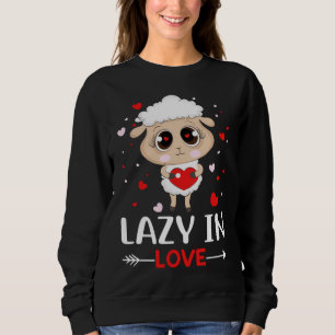 Sweatshirt Lazy in Love Sheep pour célibataires de la Saint-V