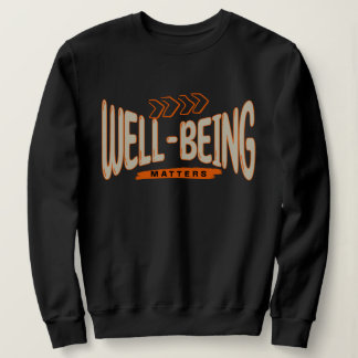 Sweatshirt Le bien-être est important
