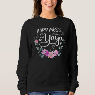 Sweatshirt Le Bonheur Est D'Être Une Yaya Femmes Décor Floral