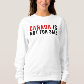 Sweatshirt Le Canada n'est pas à vendre