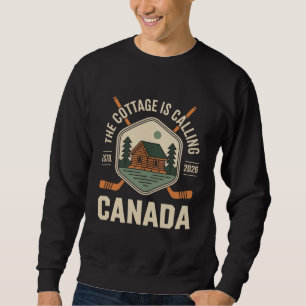 Sweatshirt Le chalet appelle Canada Amoureux drôle Valentin