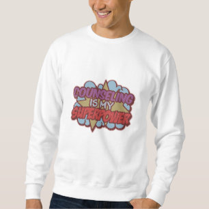 Sweatshirt Le Conseil Est Mon Conseiller D'École De Superpui