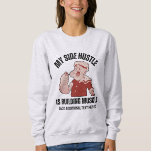 Sweatshirt Le côté amusant de mon activité secondaire est la