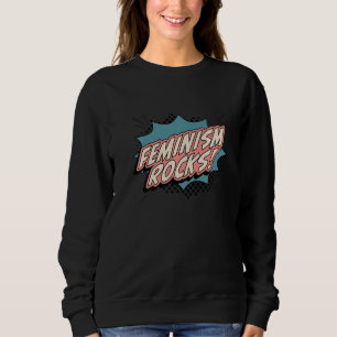 Sweatshirt Le féminisme déchire la marche rétro pour les droi