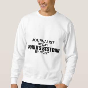 Sweatshirt Le meilleur papa du monde - journaliste