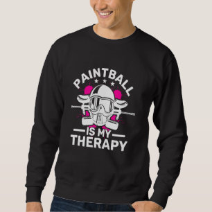 Sweatshirt Le Paintball Est Mon Thérapie Paintball Gun Et Mas