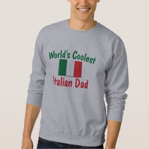 Sweatshirt Le papa italien le plus frais du monde