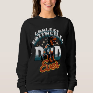 Sweatshirt Le plus frais Rottweiler Papa jamais - Meilleur Ro