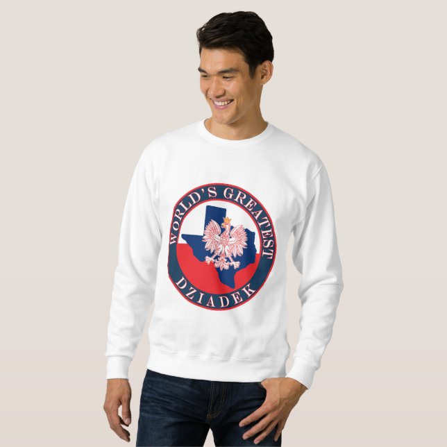 Sweatshirt Le plus grand Dziadek du monde (Devant entier)