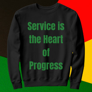 Sweatshirt Le service est le coeur du progrès