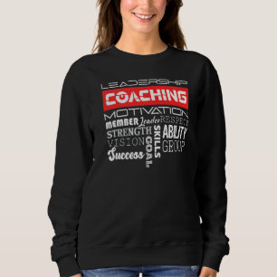 Sweatshirt Leadership Coach Motivation Influencer Blog Conten