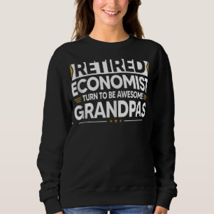 Sweatshirt L'Économiste Retraité Se Transforme En Grands Pépi