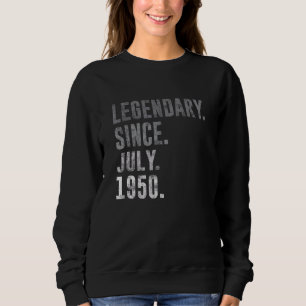 Sweatshirt Légendaire depuis juillet 1950 72e anniversaire Vi
