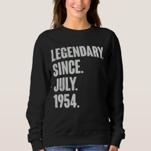 Sweatshirt Légendaire depuis juillet 1954 68 ans 68e annivers